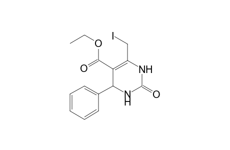 6-(iodomethyl)-2-keto-4-phenyl-3,4-dihydro-1H-pyrimidine-5-carboxylic acid ethyl ester