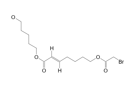 (E)-7-(BROMOACETOXY)-HEPT-2-ENOATE-5-HYDROXYPENTYL
