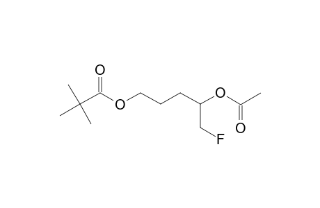 4-ACETOXY-5-FLUOROPENTYL-PIVALATE