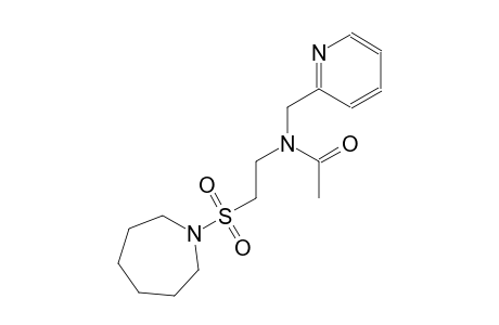 acetamide, N-[2-[(hexahydro-1H-azepin-1-yl)sulfonyl]ethyl]-N-(2-pyridinylmethyl)-
