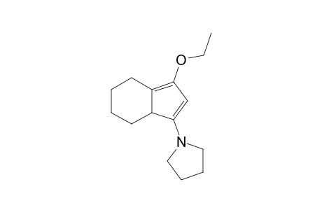 3-Ethoxy-1-pyrrolidino-4,5,6,7-tetrahydro-7aH-indene