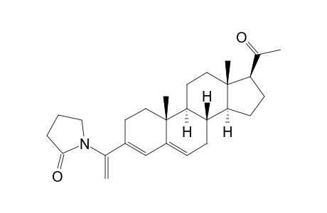 1-[1-(20-OXOPREGNA-3,5-DIEN-3-YL)-VINYL]-2-PYRROLIDINONE