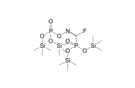 bis-(Trimethylsilyl) [N-bis-(Trimethylsilyl)-phosphato-fluorocarbimino]phosphonate
