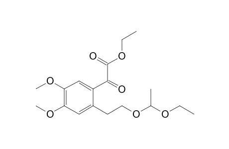 Ethyl 2-[2-(1-ethoxyethoxy)ethyl-4,5-dimethoxyphenyl]-2-oxoacetate