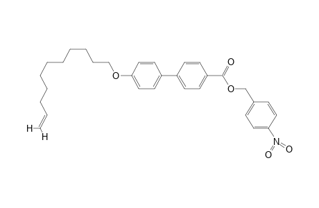 4-(4-undec-10-enoxyphenyl)benzoic acid (4-nitrobenzyl) ester