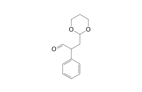 3-(1',3'-DIOXAN-2'-YL)-2-PHENYLPROPANAL