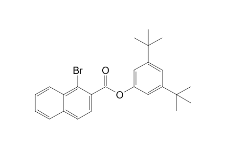 (3,5-ditert-butylphenyl) 1-bromanylnaphthalene-2-carboxylate
