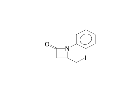 4-IODOMETHYL-1-PHENYLAZETIDIN-2-ONE