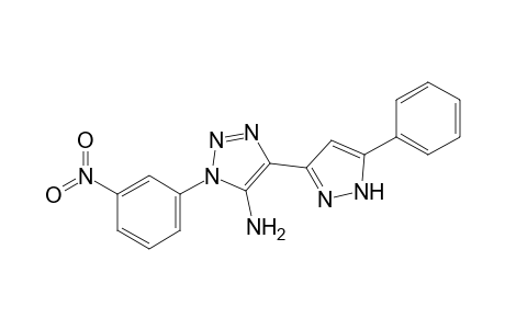 3-(3-nitrophenyl)-5-(3-phenyl-1H-pyrazol-5-yl)-1,2,3-triazol-4-amine