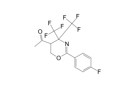 2-(4-FLUOROPHENYL)-4,4-BIS-(TRIFLUOROMETHYL)-5,6-DIHYDRO-4H-1,3-OXAZINE