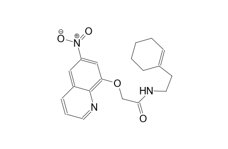 N-[2-(1-cyclohexen-1-yl)ethyl]-2-[(6-nitro-8-quinolinyl)oxy]acetamide