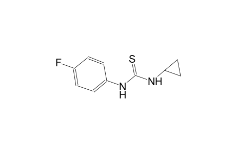 N-cyclopropyl-N'-(4-fluorophenyl)thiourea