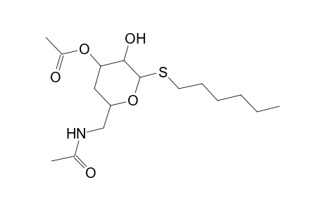 Hexyl 3-O-acetyl-6-(acetylamino)-4,6-dideoxy-1-thiohexopyranoside