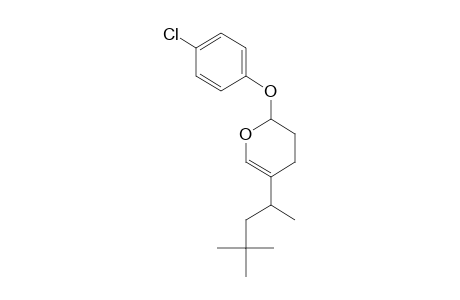 2H-Pyran, 2-(4-chlorophenoxy)-3,4-dihydro-5-(1,3,3-trimethylbutyl)-