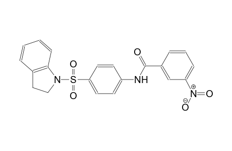 N-[4-(2,3-dihydro-1H-indol-1-ylsulfonyl)phenyl]-3-nitrobenzamide
