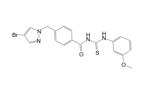 N-{4-[(4-bromo-1H-pyrazol-1-yl)methyl]benzoyl}-N'-(3-methoxyphenyl)thiourea