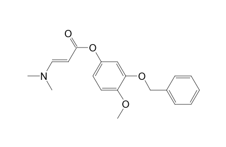 3-(Benzyloxy)-4-methoxyphenyl (2E)-3-(Dimethylamino)prop-2-enoate