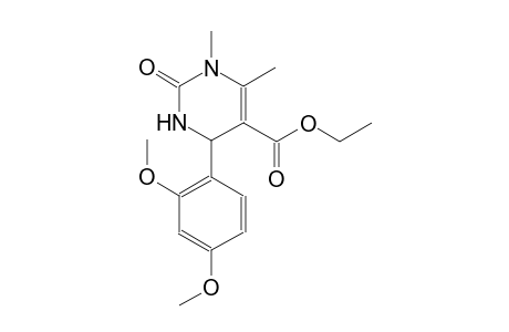 ethyl 4-(2,4-dimethoxyphenyl)-1,6-dimethyl-2-oxo-1,2,3,4-tetrahydro-5-pyrimidinecarboxylate
