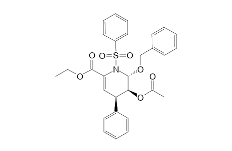 (2R*,3S*,4R*)-1-(phenylsufonyl)-2-benzyloxy-3-acetoxy-4-phenyl-6-(ethoxycarbonyl)-1,2,3,4-hydropyridine