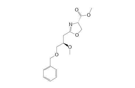 (3-S,2'-R)-2-(3'-BENZYLOXY-2'-METHOXY-PROPYL-4,5-DIHYDROOXAZOLE)-4-CARBOXYLIC_ACID_METHYLESTER