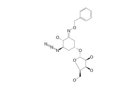 (2S,3R,5R)-3-AZIDO-2-HYDROXY-5-ALPHA-D-ARABINOFURANOSYLOXY-CYCLOHEXANONE-O-BENZYL-OXIME