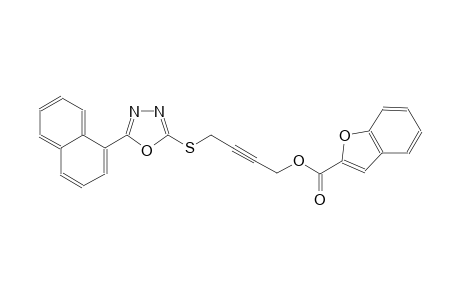 4-{[5-(1-naphthyl)-1,3,4-oxadiazol-2-yl]sulfanyl}-2-butynyl 1-benzofuran-2-carboxylate