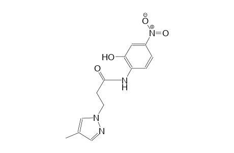 N-(2-hydroxy-4-nitrophenyl)-3-(4-methyl-1H-pyrazol-1-yl)propanamide
