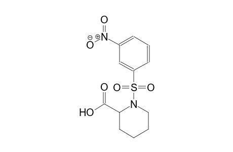 1-[(3-nitrophenyl)sulfonyl]-2-piperidinecarboxylic acid