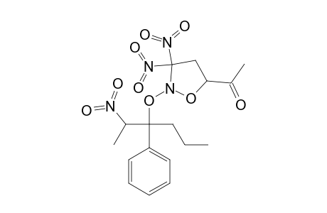 5-ACETYL-3,3-DINITRO-2-(2-NITRO-1-PHENYLCYCLOHEXYLOXY)-ISOXAZOLIDINE;DIASTEREOMER_A;MAXIMUM_DIASTEREOMER