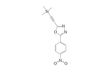 2-(4-NITROPHENYL)-5-TRIMETHYLSILYLETHYNYL-1,3,4-OXADIAZOLE
