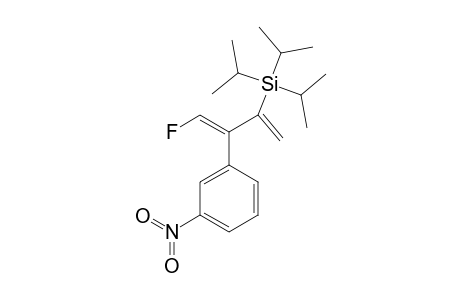 1-FLUORO-2-(3'-NITROPHENYL)-3-TRIISOPROPYLSILYL-1,3-BUTADIENE