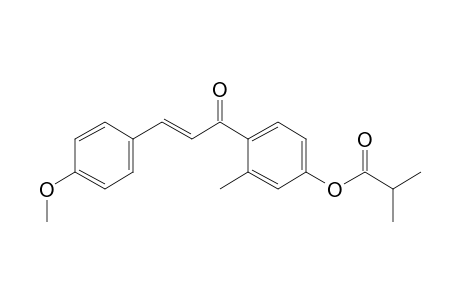 4'-Hydroxy-4-methoxy-2'-methylchalcone, 2-methylpropionate