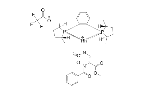[RH-[1,2-BIS-[(2R,5R)-2,5-DIETHYLPHOSPHALANO]-BENZENE]]-TRIFLATE-WITH-LABELED-SUBSTRATE-7B;UNBOUND-SUBSTRATE