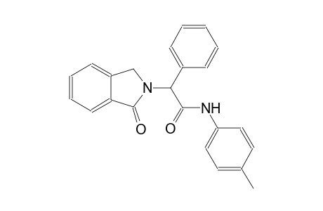 N-(4-methylphenyl)-2-(1-oxo-1,3-dihydro-2H-isoindol-2-yl)-2-phenylacetamide