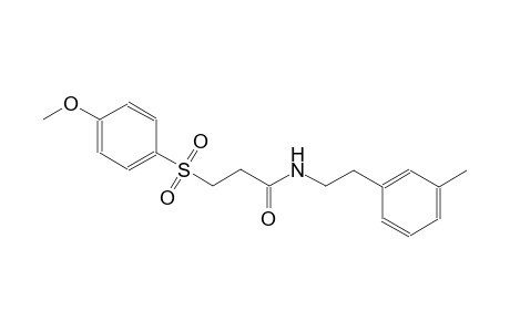 3-[(4-methoxyphenyl)sulfonyl]-N-[2-(3-methylphenyl)ethyl]propanamide