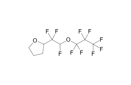 2-[1',1',2'-Trifluoro-2'-(heptafluoropropoxy)ethyl]-tetrahydrofuran