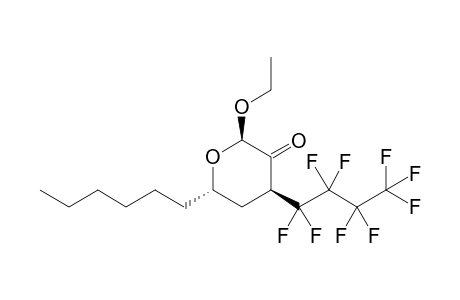 (2R*,4R* / 4S*,6S*)-2-Ethoxy-6-hexyl-4-(perfluorobutyl)-tetrahydropyran-3-one