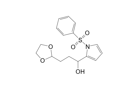 1-(1-besylpyrrol-2-yl)-3-(1,3-dioxolan-2-yl)propan-1-ol