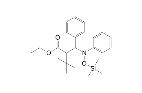 Ethyl 3-(N-phenyl-N-trimethylsilyloxyamino)-2-(1',1'-dimethylethyl)-3-phenypropionate