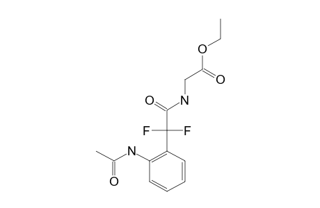 ETHYL-N-(2-ACETAMIDOPHENYL)-2,2-DIFLUORO-ACETYL-GLYCINATE