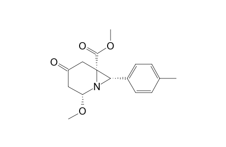 METHYL-2-METHOXY-7-(4-METHYLPHENYL)-4-OXO-1-AZABICYCLO-[4.1.0]-HEPTANE-6-CARBOXYLATE