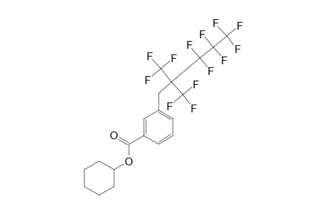 CYCLOHEXYL-3-[(PERFLUORO-2-METHYLPENTAN-2-YL)METHYL]-BENZOATE