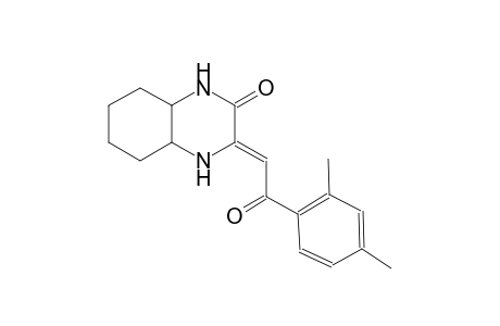 (3Z)-3-[2-(2,4-dimethylphenyl)-2-oxoethylidene]octahydro-2(1H)-quinoxalinone
