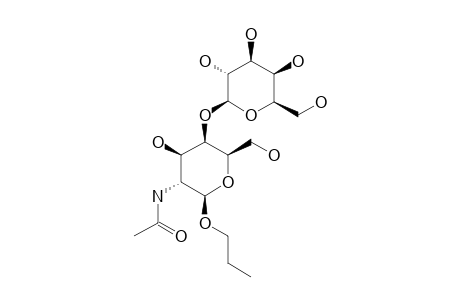 PROPYL-2-ACETAMIDO-2-DEOXY-3-O-(BETA-D-GALACTOPYRANOSYL)-BETA-D-GALACTOPYRANOSIDE