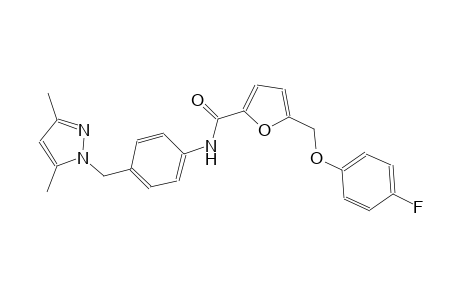 N-{4-[(3,5-dimethyl-1H-pyrazol-1-yl)methyl]phenyl}-5-[(4-fluorophenoxy)methyl]-2-furamide