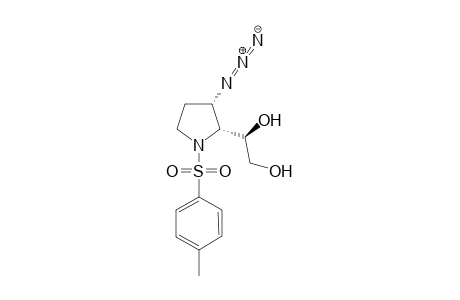 (2R,3S,2'R)-N-Tosyl-2-(1',2'-dihydroxyethyl)-3-azidepyrrolidine