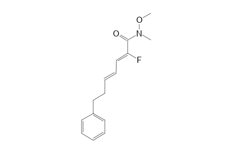 [(2Z),(4E)]-2-FLUORO-N-METHOXY-N-METHYL-7-PHENYLHEPTA-2,4-DIENAMIDE