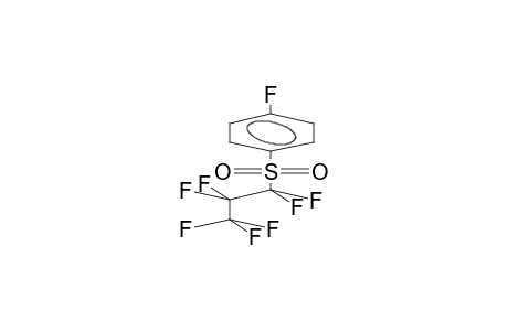 PARA-FLUOROPHENYLHEPTAFLUOROPROPYLSULPHONE