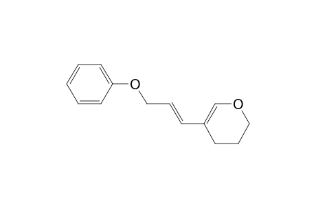 (E)-5-(3-phenoxyprop-1-en-1-yl)-3, 4-dihydro-2H-pyran