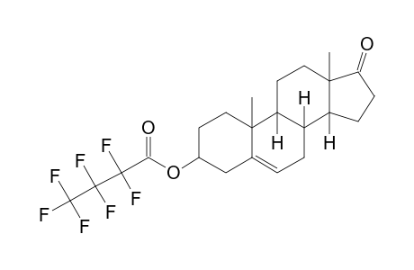 Trans-dehydroandrosterone, heptafluorobutyrate